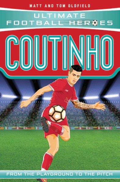 Coutinho: From the Playground to the Pitch