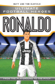 Title: Ronaldo (Ultimate Football Heroes - the No. 1 football series): Collect them all!, Author: Matt Oldfield