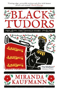 Title: Black Tudors: The Untold Story, Author: Hits Unlimited