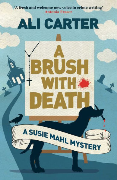 A Brush with Death: Susie Mahl Mystery