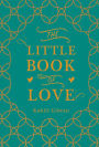 The Little Book of Love