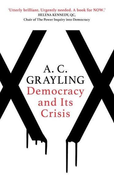 Democracy and Its Crisis