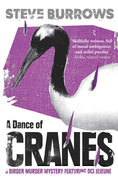 A Dance of Cranes: A Birder Murder Mystery