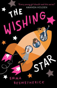 Title: The Wishing Star: Playdate Adventures, Author: Emma Beswetherick