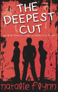 Title: The Deepest Cut, Author: Natalie Flynn