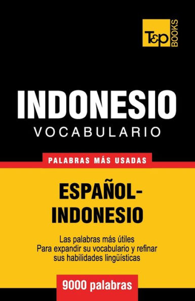 Vocabulario espaï¿½ol-indonesio - 9000 palabras mï¿½s usadas