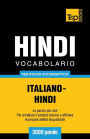 Vocabolario Italiano-Hindi per studio autodidattico - 3000 parole