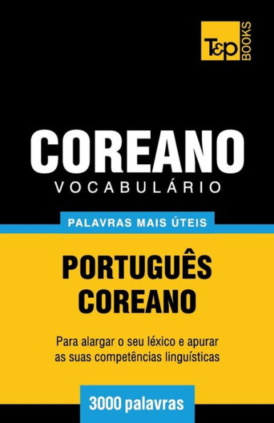 Vocabulï¿½rio Portuguï¿½s-Coreano - 3000 palavras mais ï¿½teis