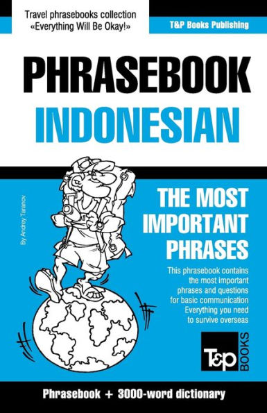 English-Indonesian phrasebook and 3000-word topical vocabulary