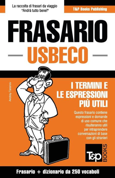 Frasario Italiano-Usbeco e mini dizionario da 250 vocaboli