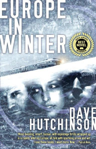 Title: Europe in Winter, Author: Dave Hutchinson
