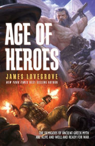 Title: Age of Heroes, Author: James Lovegrove