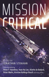 Title: Mission Critical, Author: Jonathan Strahan