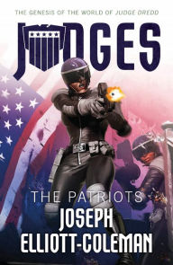 Title: JUDGES: The Patriots, Author: Joseph Elliott-Coleman