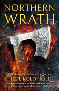 Title: Northern Wrath, Author: Thilde Kold Holdt