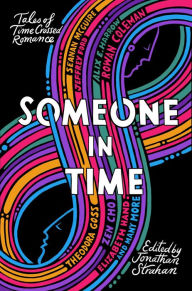 Title: Someone in Time: Tales of Time-Crossed Romance, Author: Nina Allan