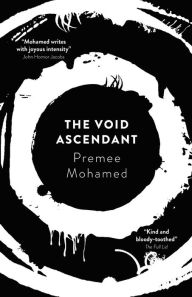 Google book download pdf The Void Ascendant (English literature) by Premee Mohamed