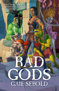 Title: Bad Gods, Author: Gaie Sebold