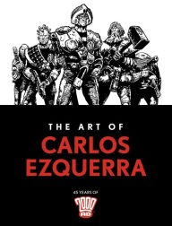 Title: The Art of Carlos Ezquerra, Author: Carlos Ezquerra