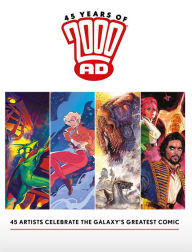 Electronics books free download pdf 45 Years of 2000 AD - Anniversary Art Book DJVU iBook 9781786185716 (English Edition) by Kevin O'Neill, Henry Flint, Mike Allred