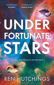 Title: Under Fortunate Stars, Author: Ren Hutchings
