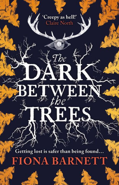 The Dark Between Trees