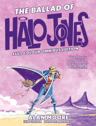 Best free audio book downloads The Ballad of Halo Jones: Full Colour Omnibus Edition by Alan Moore, Ian Gibson, Alan Moore, Ian Gibson