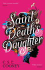 Saint Death's Daughter: 2023 World Fantasy Award Winner!