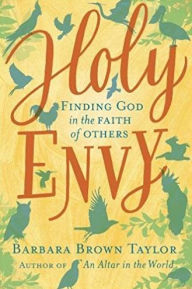 Title: Holy Envy: Finding God in the faith of others, Author: Taylor