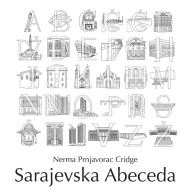 Title: Sarajevska Abeceda, Author: Nerma Prnjavorac Cridge