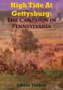 High Tide At Gettysburg: The Campaign In Pennsylvania