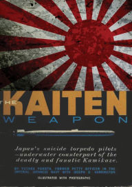 Title: The Kaiten Weapon, Author: Yutaka Yokota