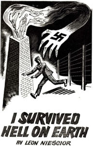 Title: I Survived Hell On Earth [Illustrated Edition], Author: Leon Niescior
