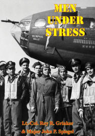 Title: Men Under Stress, Author: Lt.-Col. Roy R. Grinker
