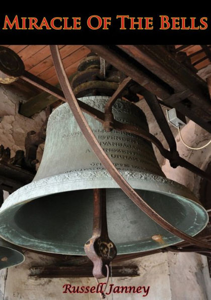 The Miracle Of The Bells