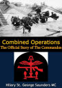 Combined Operations: The Official Story of the Commandos