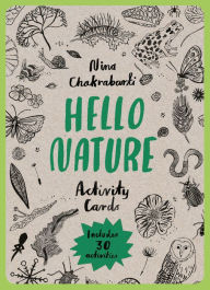 Title: Hello Nature Activity Cards: 30 Activities, Author: Nina Chakrabarti