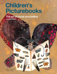 Title: Children's Picturebooks: The Art of Visual Storytelling, Author: Martin Salisbury