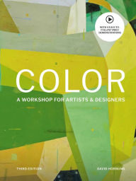 Title: Color Third Edition: A workshop for artists and designers, Author: David Hornung