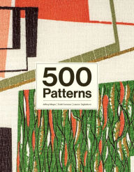 Title: 500 Patterns, Author: Jeffrey Mayer
