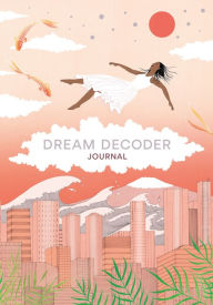 Download free pdf ebook Dream Decoder Journal in English by Theresa Cheung, Harriet Lee-Merrion