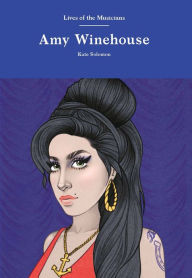 Title: Amy Winehouse, Author: Kate Solomon