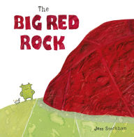 Title: The Big Red Rock, Author: Jess Stockham