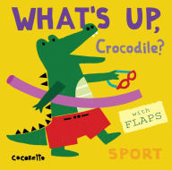 Title: What's Up Crocodile?: Sports, Author: Cocoretto