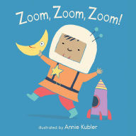 Title: Zoom, Zoom, Zoom!, Author: Annie Kubler