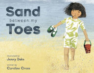 Title: Sand Between My Toes, Author: Caroline Cross