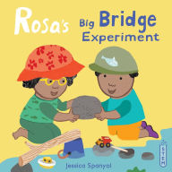 Free audio downloadable books Rosa's Big Bridge Experiment 9781786283627 by Jessica Spanyol