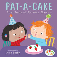 Title: Pat-A-Cake! - First Book of Nursery Rhymes, Author: Child's Play