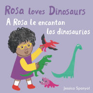 Scribd ebook downloader A Rosa le encantan los dinosaurios/Rosa loves Dinosaurs