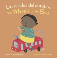 Title: Las Ruedas del Autobús/Wheels on the Bus, Author: Annie Kubler